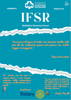 IFSR – Bollettino Rotariani Scout – Numero 12, febbraio 2025